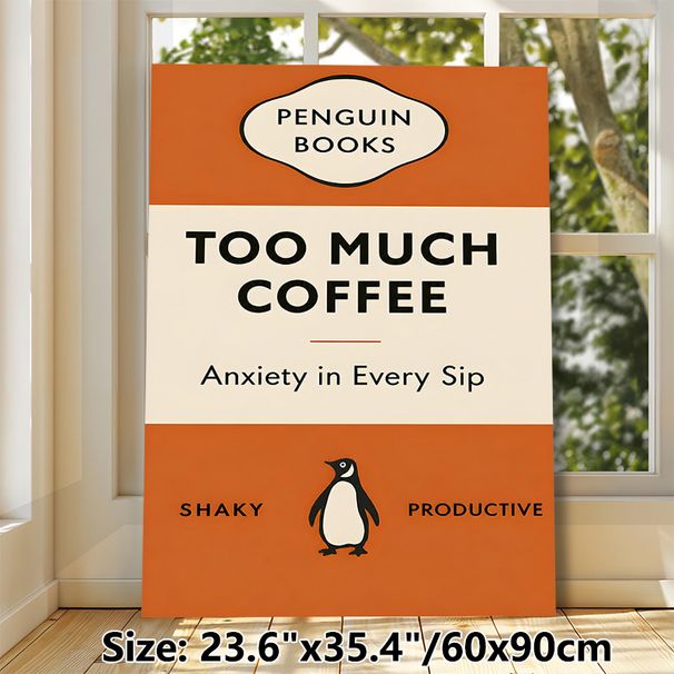 Retro Penguin-Inspired Coffee Themed Painting Poster, Minimalist Typographic Poster, Witty Coffee-related Text Design, Suitable For Home Kitchen_maomaolike.com