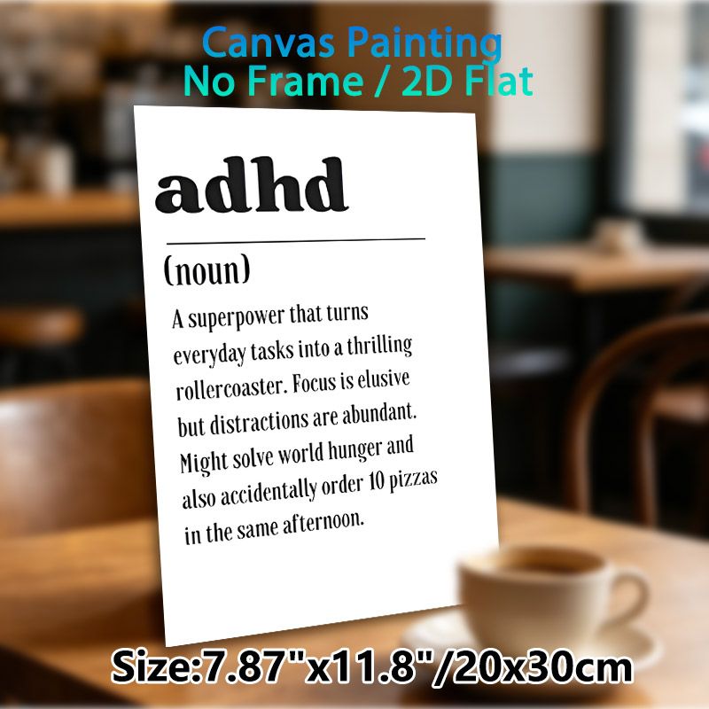 ADHD Definition Painting Poster, Witty Typographic Text Poster, Humorous Relatable Description Ideal For Home Office, Bedroom_maomaolike.com