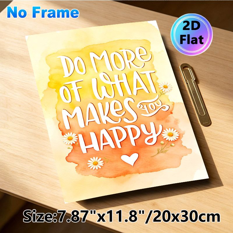 Inspirational "Do More Of What Makes You Happy" Painting Poster, Soft Watercolor Warm Tone With Daisies Poster, Uplifting Decor Piece Suitable For_maomaolike.com