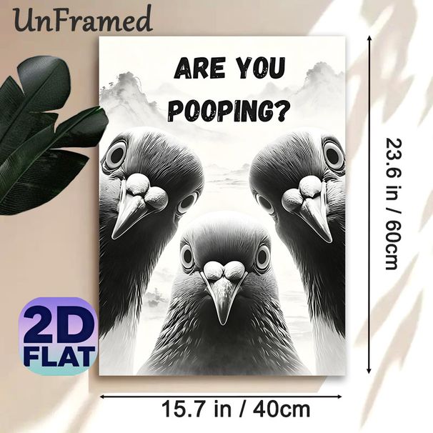 Funny Pigeon Painting Poster, Monochrome Humorous Curious Pigeons Poster, Playful Quirky Design With Witty Text, Ideal For Bathroom And Home Wall_maomaolike.com
