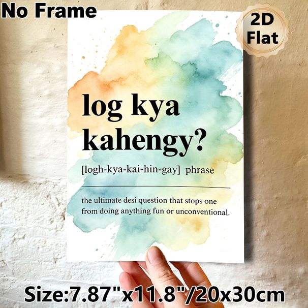 Desi Phrase "log Kya Kahengy?" Painting Poster, Soft Watercolor Splash Poster, Relatable Cultural Quote Decor Ideal For Home, Living Room, Bedroom_maomaolike.com