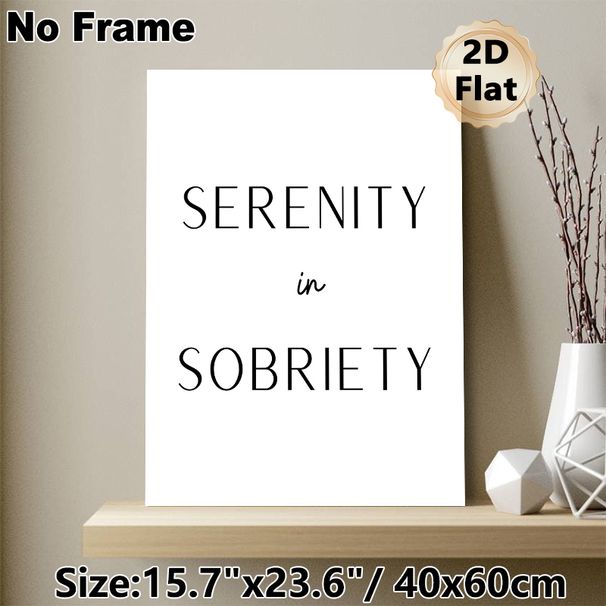 Serenity In Sobriety Themed Painting Poster, Minimalist Black & White Typography Poster, Calming Inspirational Quote Decor Ideal For Bedroom, Living_maomaolike.com