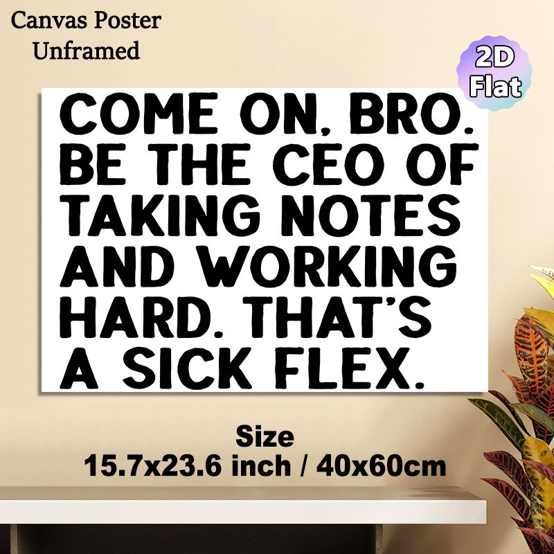 Motivational Work Quote Painting Poster, Bold Black-and-White Typographic Poster, Inspirational Message To Encourage Diligent Work And Note-taking_maomaolike.com