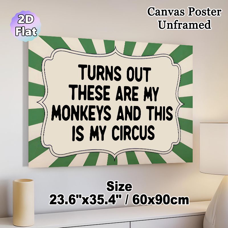 Circus & Monkey Quote Painting Poster, Vintage Green Radial Stripe Framed Typography Poster, Witty Humorous Wall Decor For Home Office, Living Room_maomaolike.com