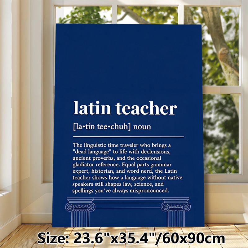 Latin Teacher Definition Painting Poster, Minimalist Typographic Dark Blue Poster With Greek Column Outline, Informative Humorous Decor Ideal For_maomaolike.com