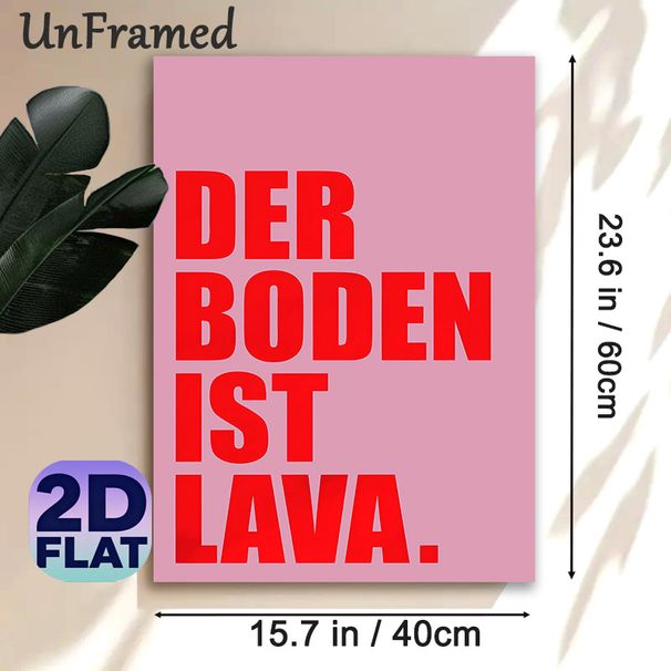 German "The Floor Is Lava" Slogan Painting Poster, Bold Minimalist Red Text On Pink Backdrop Poster, Playful Eye-Catching Decor For Living Room_maomaolike.com