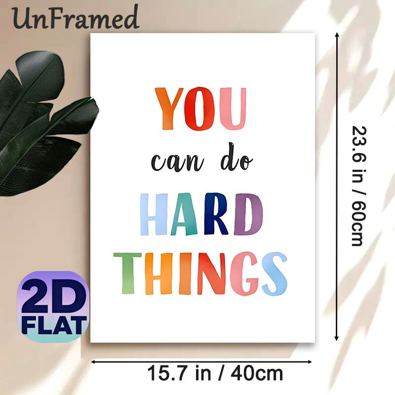 Motivational "You Can Do Hard Things" Painting Poster, Vibrant Watercolor Typographic Poster, Inspiring Encouraging Decor For Home Office, Living Room_maomaolike.com