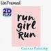 Run Girl Run Motivational Painting Poster, Minimalist Handwritten Typography Poster, Inspirational Text Decor Ideal For Home Gym, Bedroom And Living_maomaolike.com