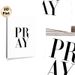 Pray Typography Painting Poster, Minimalist Black & White Typographic Poster, Sleek Impactful Text Art, Suitable For Living Room, Bedroom And_maomaolike.com