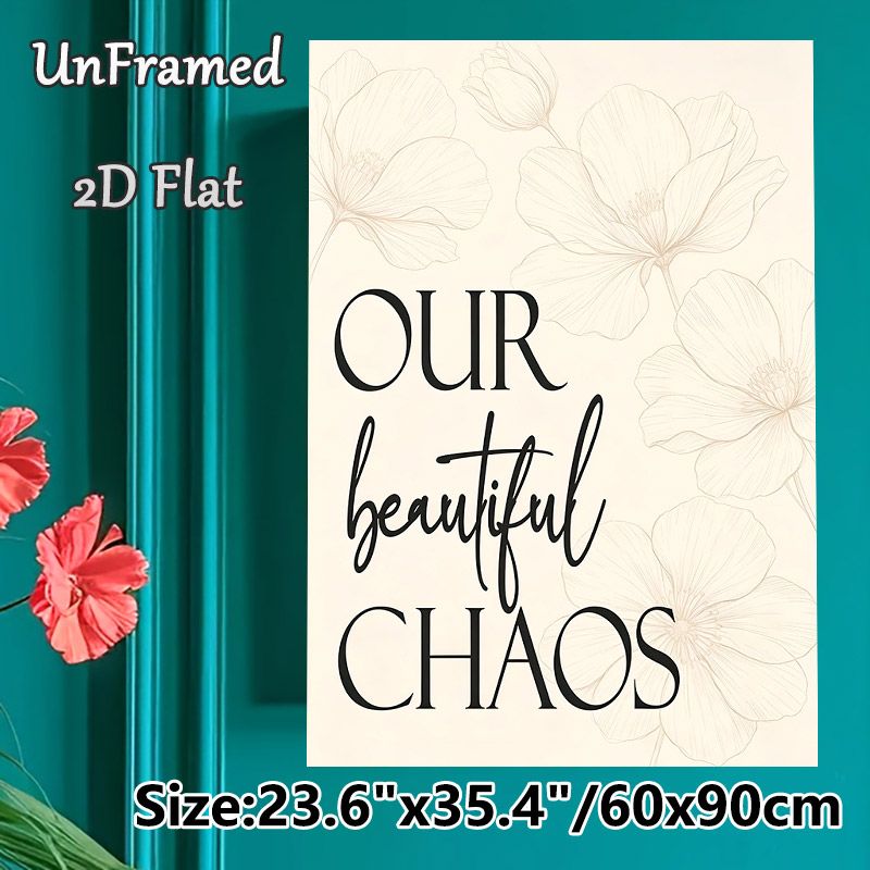 Floral Themed Typography Painting Poster, Delicate Line-art Flower & Elegant Lettering Poster, Warm Heartfelt Quote Ideal For Living Room, Bedroom_maomaolike.com