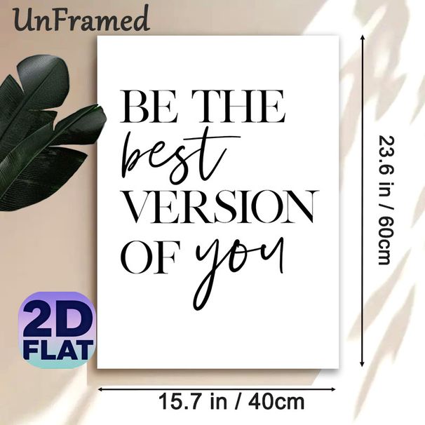 "Be The Best Version Of You" Inspirational Quote Painting Poster, Minimalist Black & White Mixed Typography Poster, Motivational Message To Foster_maomaolike.com