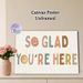 Positive Quote "So Glad You're Here" Painting Poster, Warm Earth-toned Watercolor-style Typography With Smiley Faces Poster, Delivers A Cozy Welcoming_maomaolike.com