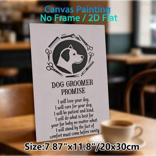 Dog Groomer Promise Painting Poster, Minimalist Black-and-white Dog Grooming Themed Graphic Poster, Heartfelt Caring Message, Ideal For Dog Grooming_maomaolike.com