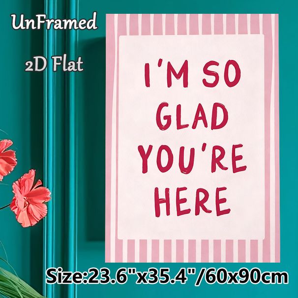 Warm Quote Painting Poster, Soft Pink Striped Border Handwritten Style Poster, Heartwarming Positive Message Ideal For Living Room, Bedroom, Entryway_maomaolike.com