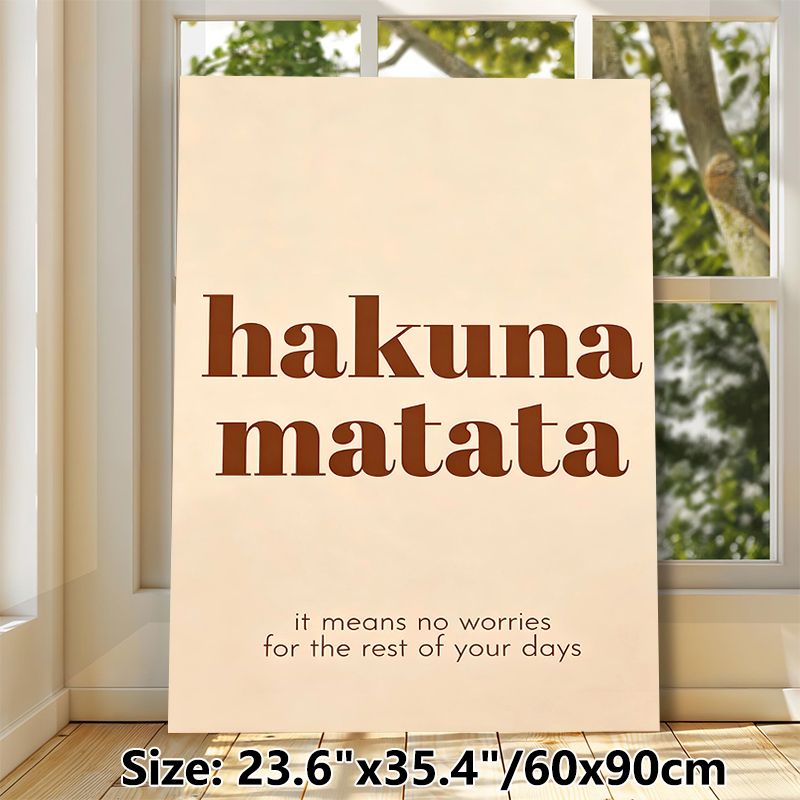 Hakuna Matata Themed Painting Poster, Warm-toned Minimalist Typographic Poster, Calming Positive Quote Decor Ideal For Living Room, Bedroom_maomaolike.com