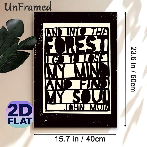 Nature Forest Quote Painting Poster, Bold Monochrome Typographic Poster, Meaningful Wilderness-inspired Quote Art, Suitable For Living Room, Study Or_maomaolike.com