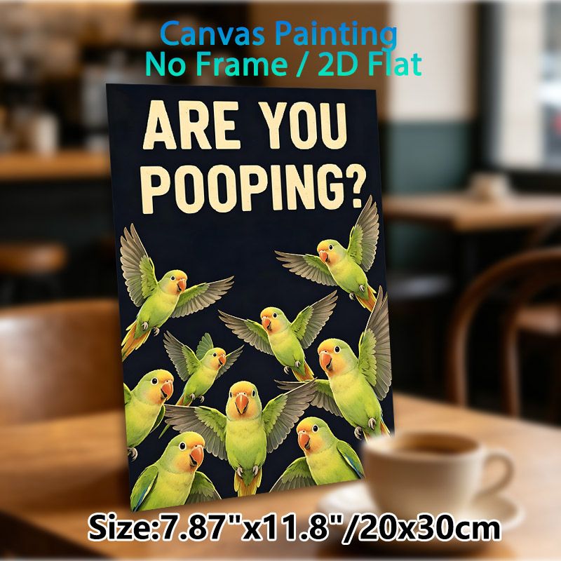 Funny Parrot Themed Painting Poster, Vibrant Playful Green Parrots With Witty Text Poster, Lighthearted Whimsical Decor Idea For Bathroom, Living Room_maomaolike.com