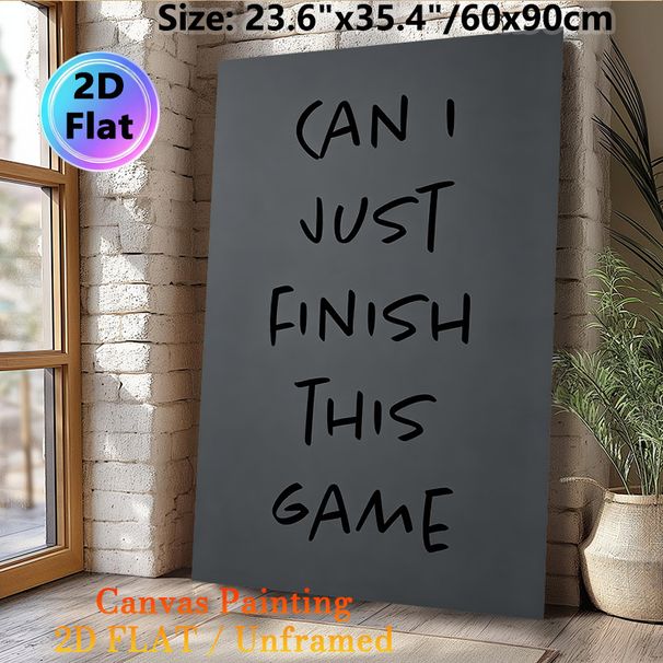 Gaming Quote Painting Poster, Minimalist Dark-Tone Handwritten Text Poster, Humorous Relatable Message, Ideal For Game Room And Bedroom_maomaolike.com