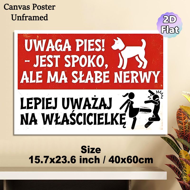 Dog Humorous Warning Painting Poster, Bold Red-and-white Graphic Dog & Funny Figure Scene Poster, Lighthearted Caution Message Ideal For Home_maomaolike.com
