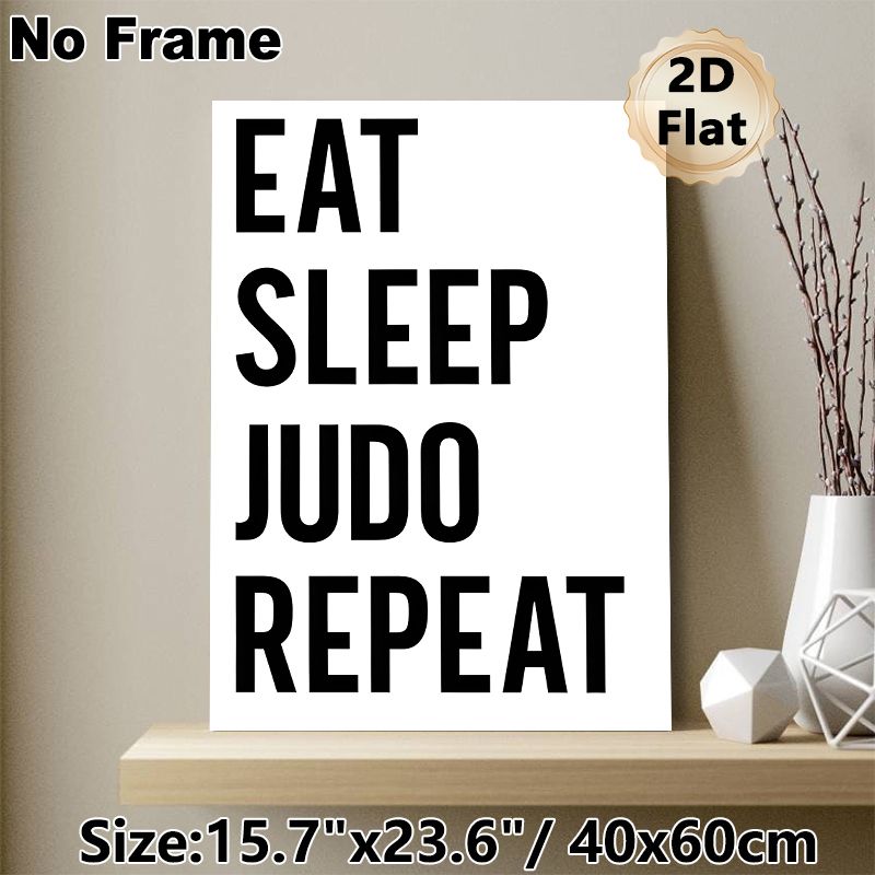 Judo Themed Painting Poster, Bold Black-and-White Text Poster, Motivational Slogan Design, Ideal For Gym And Home Wall Decor_maomaolike.com