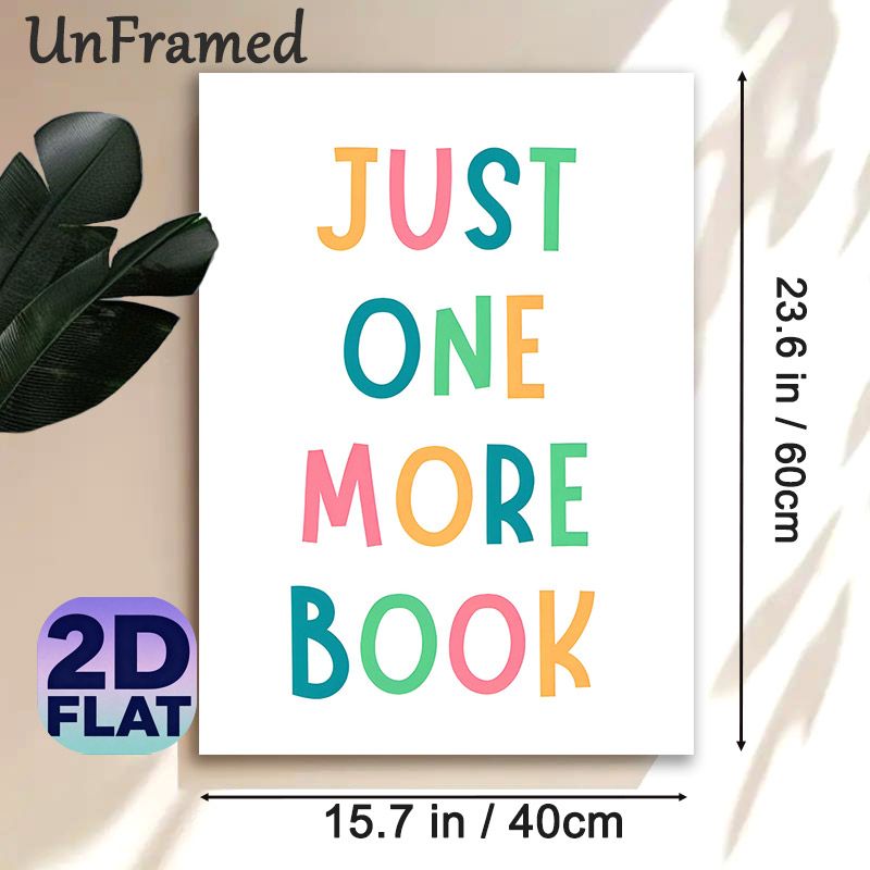 Just One More Book Themed Painting Poster, Vibrant Colorful Playful Lettering Poster, Warm Reading-encouraging Decor Ideal For Living Room, Reading_maomaolike.com