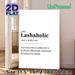 Lashaholic Themed Painting Poster, Minimalist Black & White Typographic Poster, Humorous Lash Lover Definition Design, Ideal For Beauty Salon, Bedroom_maomaolike.com