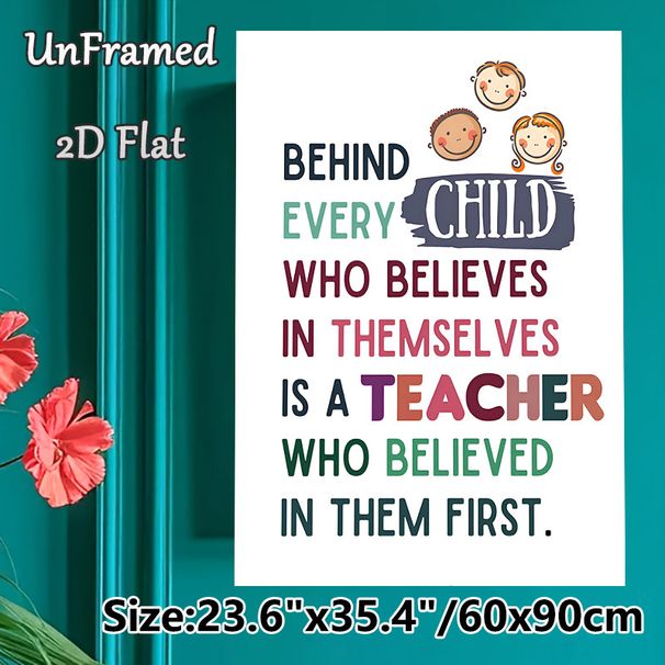 Inspirational Teacher Quote Painting Poster, Vibrant Colorful Text With Cheerful Faces Poster, Heartfelt Message Celebrating Educators, Suitable For_maomaolike.com