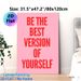Motivational "Be The Best Version Of Yourself" Quote Painting Poster, Bold Red Typography On Soft Pink Poster, Inspirational Daily Reminder Suitable_maomaolike.com