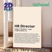 HR Director Definition Painting Poster, Witty Typographic Poster, Humorous Workplace-themed Decor Ideal For Office, Professional Workspace_maomaolike.com