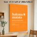 Hakuna Matata Themed Painting Poster, Warm-toned Minimalist Typographic Poster, Positive Relaxing Quote Decor, Ideal For Living Room, Bedroom And Home_maomaolike.com