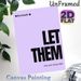 "Let Them" Reminder Painting Poster, Soft Pastel Minimalist Typography Poster, Gentle Mindful Reminder To Save Energy, Suitable For Bedroom, Living_maomaolike.com