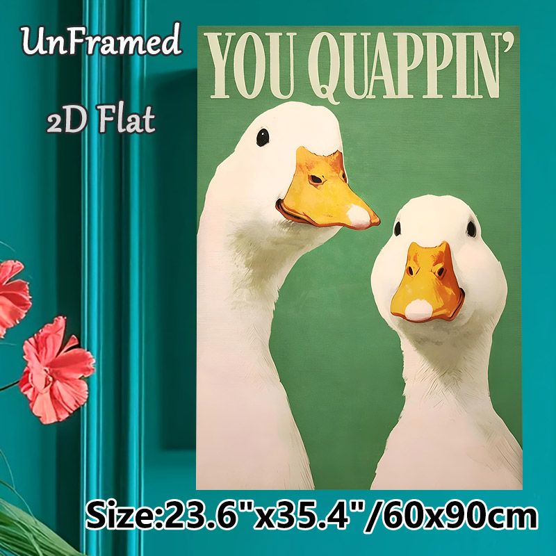 Whimsical Duck Themed Painting Poster, Playful White Ducks With "You Quappin'" Text On Green Background Poster, Lighthearted Humorous Decor Suitable_maomaolike.com