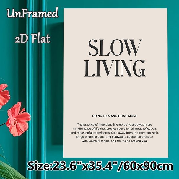 Slow Living Themed Painting Poster, Minimalist Typographic Poster, Mindful Life Concept Decor, Suitable For Bedroom, Living Room And Meditation Space_maomaolike.com