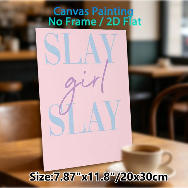 Slay Girl Themed Painting Poster, Pastel Pink & Blue Dual-style Typography Poster, Motivational Inspirational Decor, Suitable For Bedroom And Vanity_maomaolike.com