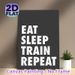 Eat Sleep Train Repeat Motivational Painting Poster, Minimalist Bold Typographic Poster, Inspirational Fitness-focused Decor Ideal For Gym, Home_maomaolike.com