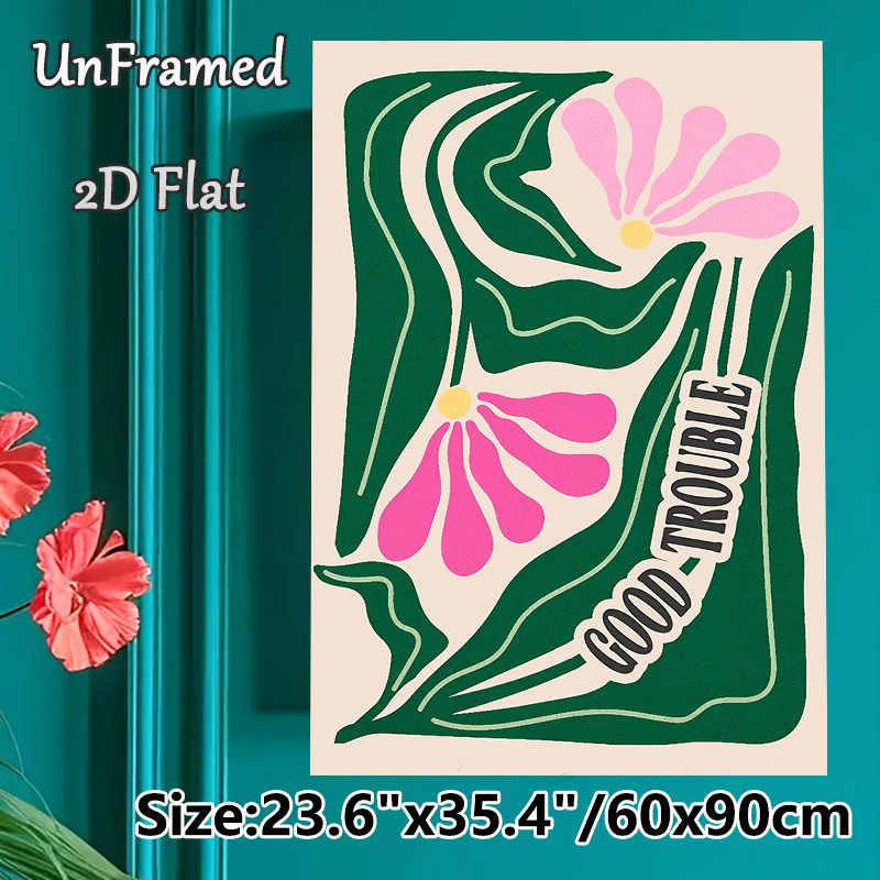 Floral "Good Trouble" Typography Painting Poster, Soft-toned Retro Graphic Poster, Unique Artistic Floral Design, Ideal For Living Room, Bedroom_maomaolike.com