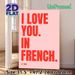 I Love You In French Themed Painting Poster, Vibrant Minimalist Typographic Poster, Bold Red Typography On Soft Pink, Romantic Bilingual Message Ideal_maomaolike.com
