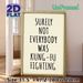 Kung Fu Quote Painting Poster, Vintage Rope-framed Playful Typography Poster, Witty Nostalgic Quote Decor For Home, Living Room, Game Room_maomaolike.com
