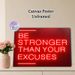 "Be Stronger Than Your Excuses" Motivational Painting Poster, Vibrant Neon-style Glowing Red Text Poster, Inspiring Encouraging Quote Ideal For Home_maomaolike.com