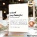 School Psychologist Definition Painting Poster, Clean Typographic Text Poster, Honors Compassionate School Psychologists, Suitable For School Office_maomaolike.com
