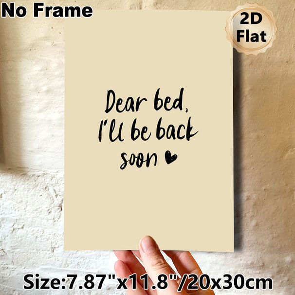 Bed Quote Painting Poster, Warm Handwritten Style Poster, "Dear Bed, I'll Be Back Soon" Text With Tiny Heart Accent, Cozy Decor Option For Bedroom_maomaolike.com