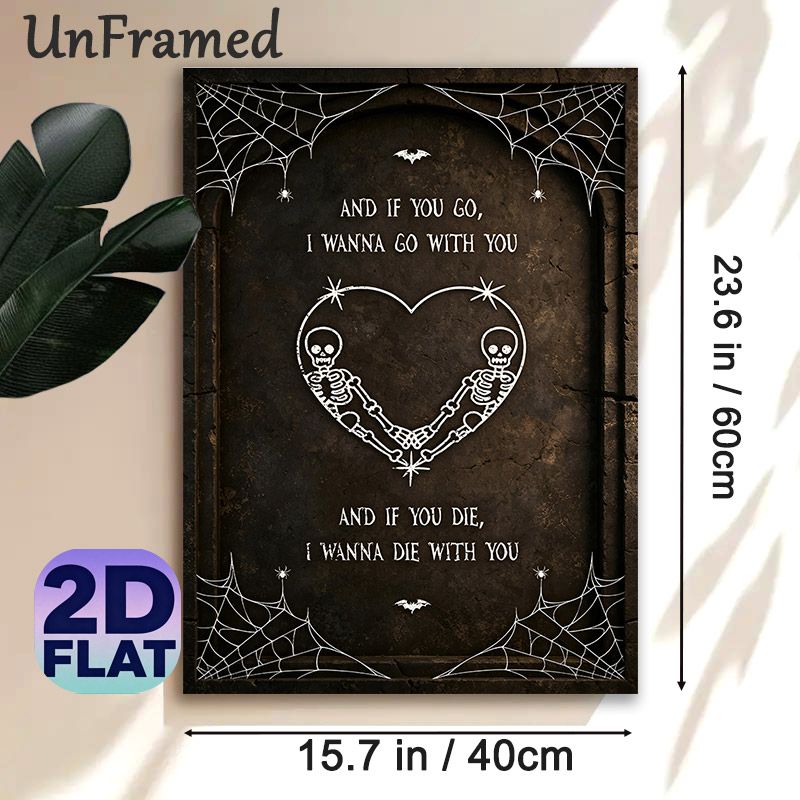 Gothic Skeleton Love Painting Poster, Vintage Dark Gothic Style Poster, Romantic Skeleton Heart With Quote & Spider Web Design, Ideal For Bedroom And_maomaolike.com