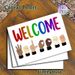 Sign Language Welcome Painting Poster, Vibrant Rainbow "WELCOME" Text & Diverse Skin-tone Sign Language Gestures Poster, Inclusive Warm Decor Idea For_maomaolike.com