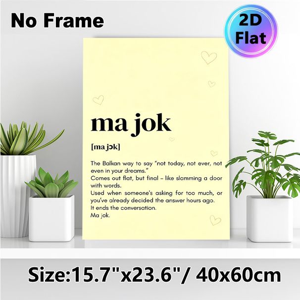 Balkan Slang "Ma Jok" Painting Poster, Warm-toned Minimalist Typographic Poster, Humorous Cultural Slang Decor, Suitable For Home Office And Living_maomaolike.com