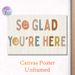 Positive Quote "So Glad You're Here" Painting Poster, Warm Earth-toned Watercolor-style Typography With Smiley Faces Poster, Delivers A Cozy Welcoming_maomaolike.com