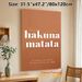 Hakuna Matata Themed Painting Poster, Warm Brown Minimalist Typographic Poster, Delivers Care-free Positive Message For Living Room, Bedroom Or Office_maomaolike.com