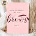 Eyebrow Quote Painting Poster, Soft Pink Elegant Calligraphy Style Poster, Inspirational Beauty-themed Wording, Ideal For Beauty Studio & Makeup Room_maomaolike.com