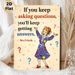 Inspirational Mrs Frizzle Quote Painting Poster, Vibrant Cartoon Style Poster, Motivational Question-themed Design To Encourage Curiosity, Suitable_maomaolike.com