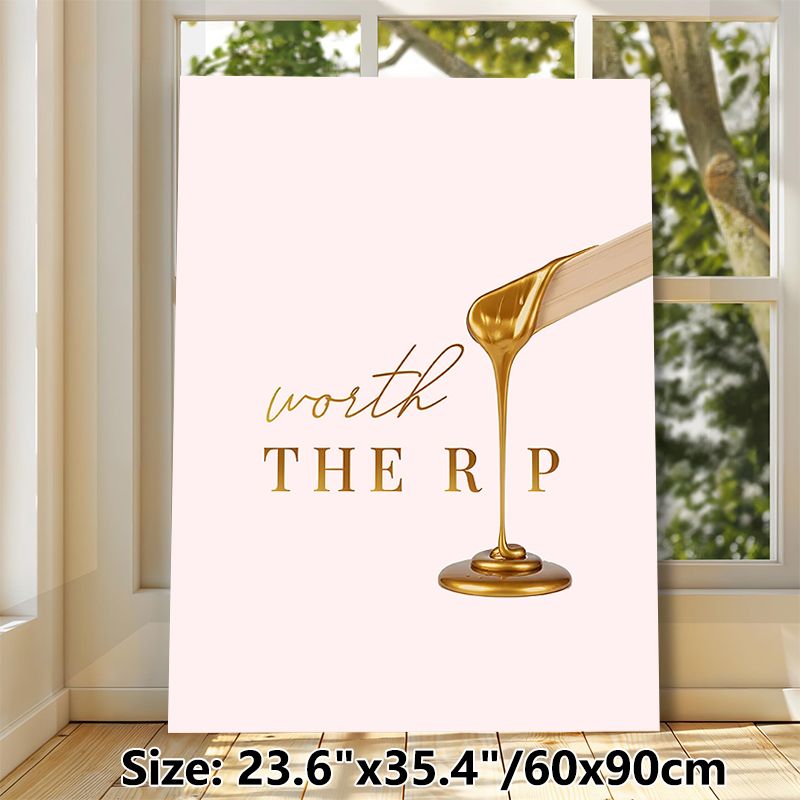 "Worth The Rip" Inspirational Quote Painting Poster, Elegant Glossy Gold Drip Design Poster, Stylish Motivational Wall Decor Suitable For Bedroom And_maomaolike.com