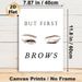 "But First Brows" Themed Painting Poster, Sleek Hand-drawn Eye & Brow Illustration Poster, Chic Makeup-focused Decor Ideal For Beauty Salon, Vanity_maomaolike.com